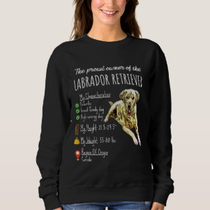Hund Lover   Der stolze Eigentümer von Labrador Re Sweatshirt
