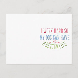 Hund Lover Design Ich arbeite hart Postkarte