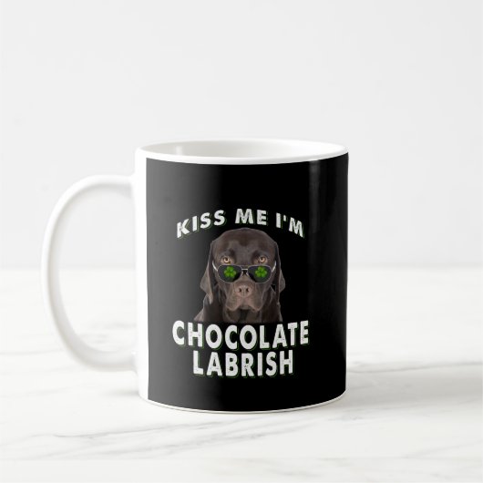 Hund Lover | Kiss Me I'm Chocolate Labrish Kaffeetasse (Links)