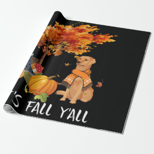 Hund Lover   Labrador Retriever Es ist Fall Y'all Geschenkpapier