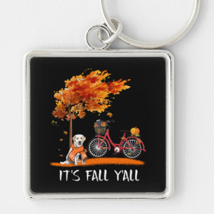 Hund Lover   Labrador Retriever Es ist Fall Y'all Schlüsselanhänger