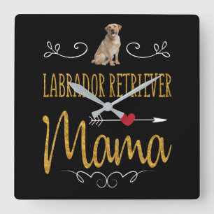 Hund Lover Labrador Retriever Mama Quadratische Wanduhr