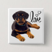 Hund Lover Niedlich Puppy Liebe Rottweiler Button (Vorderseite)