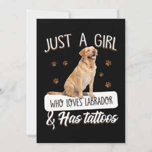 Hund Lover   Nur ein Mädchen, das Labrador Tattoos Karte