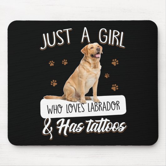 Hund Lover | Nur ein Mädchen, das Labrador Tattoos Mousepad (Vorne)