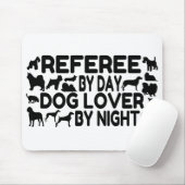 Hund Lover Schiedsrichter Mousepad (Mit Mouse)