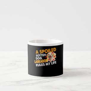 Hund Lover Sposed Rotten Labrador regiert mein L Espressotasse