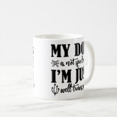 Hund Lover Tasse | Funny Coffee Tasse | (VorderseiteRechts)