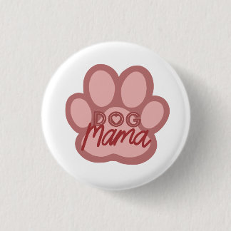 Hund Mama Artwork Button Abzeichen - Puppy Mum/Mam