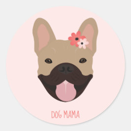 Hund Mama Französisch Bulldogs lächeln Blume rosa Runder Aufkleber