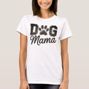 Hund Mama Süße Tierliebhaberin T-Shirt