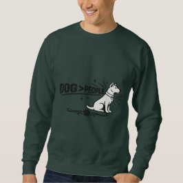 HUND > MENSCHEN – Lustiges minimalistisches Design Sweatshirt