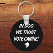 Hund mit weißem Text abstimmen Schlüsselanhänger (Vorderseite)