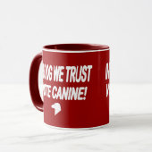 Hund mit weißem Text abstimmen Tasse (Vorderseite Links)
