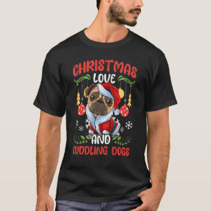 Hund Mops Kuschel Liebe Für Tiere Weihnachten Lieb T-Shirt