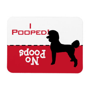 Hund muss Potty Gekackt Magnet, Standard Poodle ge Magnet