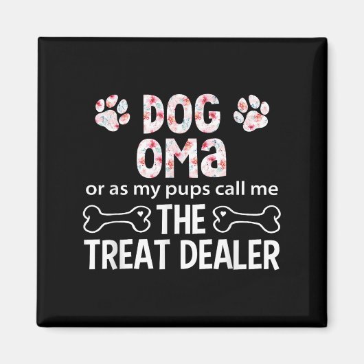 Hund Oma oder wie mein P mich nennt die Leckerei Magnet (Vorne)