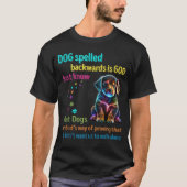 Hund rückwärts geschrieben ist Gott nur wissen, da T-Shirt (Vorderseite)