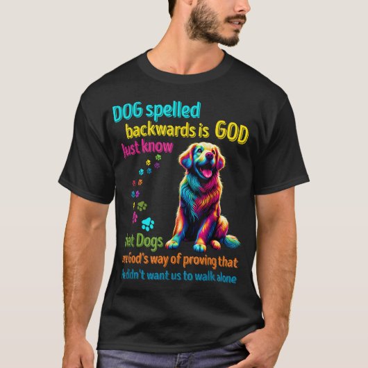 Hund rückwärts geschrieben ist Gott nur wissen, da T-Shirt (Vorderseite)