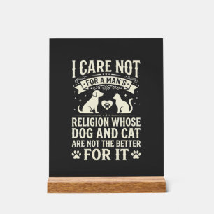 Hund und Katze Religionszitat Acrylschild