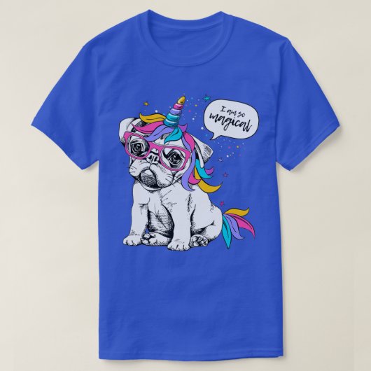 Hund Unicorn i Am so Magisch T-Shirt (Design vorne)