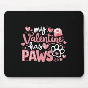 Hund Valentinstag Mein Valentinstag hat Pfoten Süß Mousepad