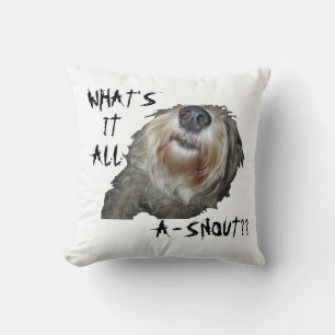 Hund "WAS IST DAS ALLES A-SCHNEE?" Kissen