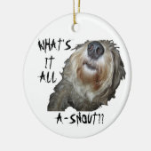 Hund "WAS IST DAS ALLES A-SCHNEE?" Ornament (Links)