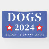 Hunde 2024 Weil Menschen Sind zum Kotzen! Funny El Banner (Horizontal)