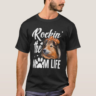 Hunde 365 Rockin The Shetland Sheepdog Mama Life D T-Shirt