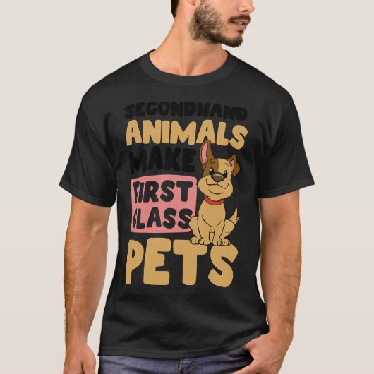 Hunde Adoption Gebrauchttiere First Class Friend T-Shirt (Vorderseite)