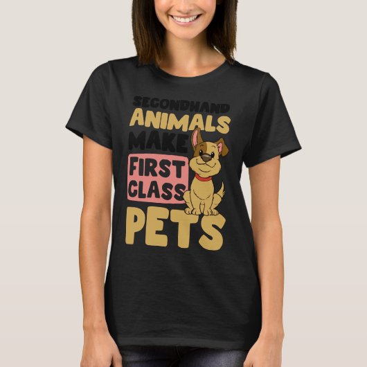 Hunde Adoption Gebrauchttiere First Class Friend T-Shirt (Vorderseite)