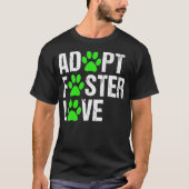 Hunde Adoption Rettung Hunde Adoptierte Katzenrude T-Shirt (Vorderseite)