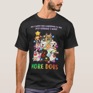 Hunde Alles, was ich zu Weihnachten Gewollt habe, T-Shirt