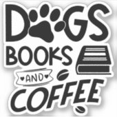 Hunde Bücher Coffee Typografy Bookwortziffer Aufkleber (Vorderseite)