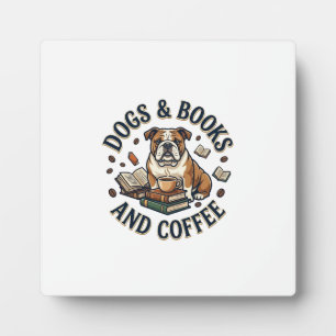 Hunde Bücher Kaffee Bulldogge Stapel Tasse_1 Fotoplatte