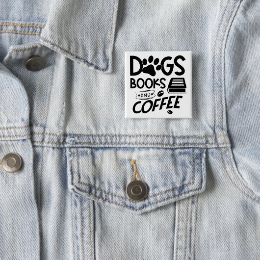 Hunde Bücher Kaffeetypografie Bookworm Sprichwort Button (Beispiel)
