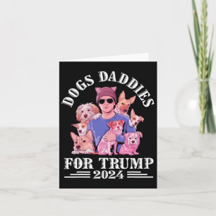 Hunde Daddies für Trump 2024 Kinderlose Hundefrau  Karte