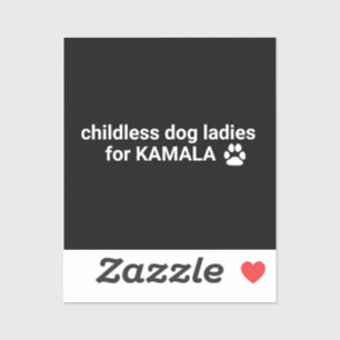 Hunde-Damen ohne Kinder für Kamala lustige weiße H Aufkleber