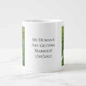 Hunde Foto Verlobung Mein Mensch wird verheiratet Jumbo-Tasse (Vorderseite)