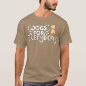 Hunde für jeden lustigen Geschenk für Junge Hunde T-Shirt (Vorderseite)