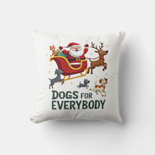 Hunde für jeden Weihnachtsmann Lustiges Weihnachte Kissen