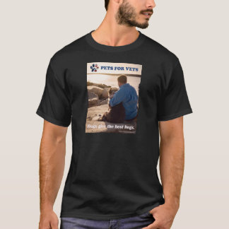 Hunde geben die besten Umarmungen T-Shirt