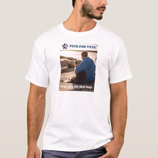 Hunde geben die besten Umarmungen T-Shirt (Vorderseite)