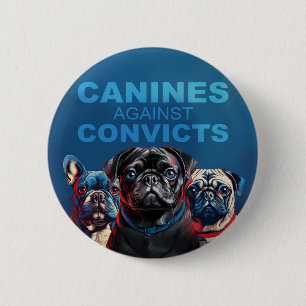 HUNDE GEGEN DIE OPTION KONVICEPTION (ORIGINAL) BUTTON