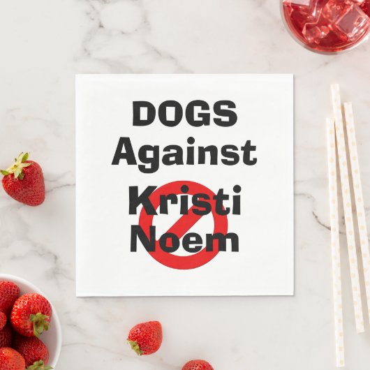 Hunde gegen Kristi Noem Papier Serviette (Beispiel)