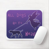 Hunde gehen in den Himmel Mousepad (Mit Mouse)