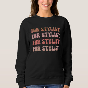 Hunde Groomer Hauskatze Grooming Pelze Stylist Out Sweatshirt