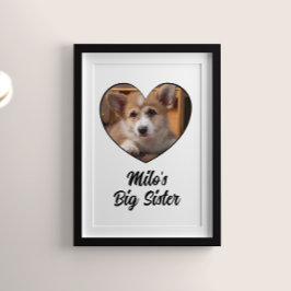 Hunde große Schwester Foto personalisiert Poster