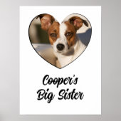 Hunde große Schwester personalisiert Foto & Text Poster (Vorne)